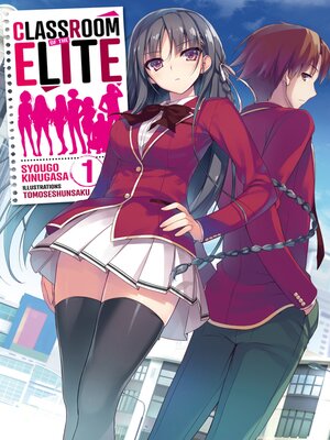 Classroom of the Elite, Tome 1 - ebook